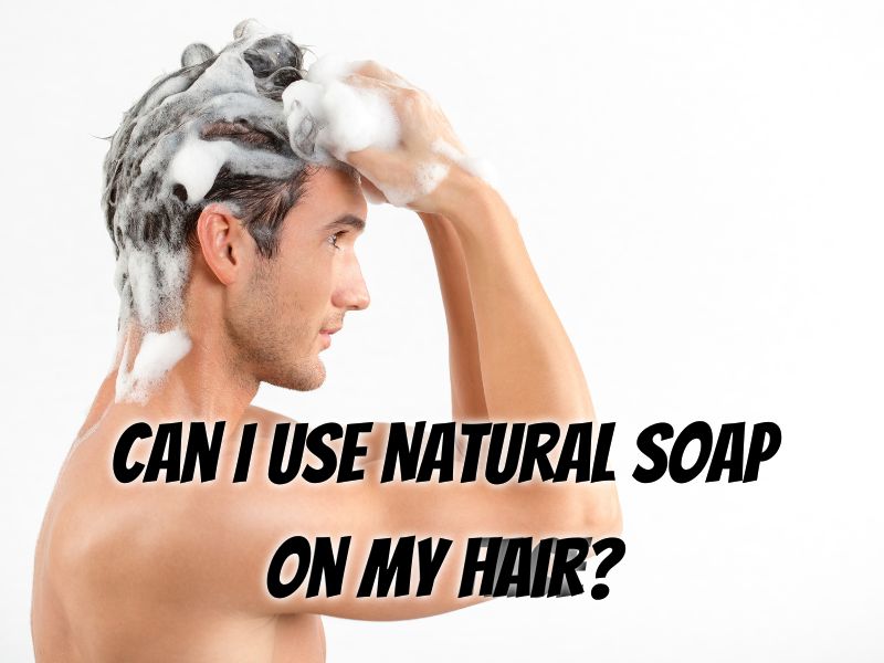 A Man Washing His Hair With Natural Soap